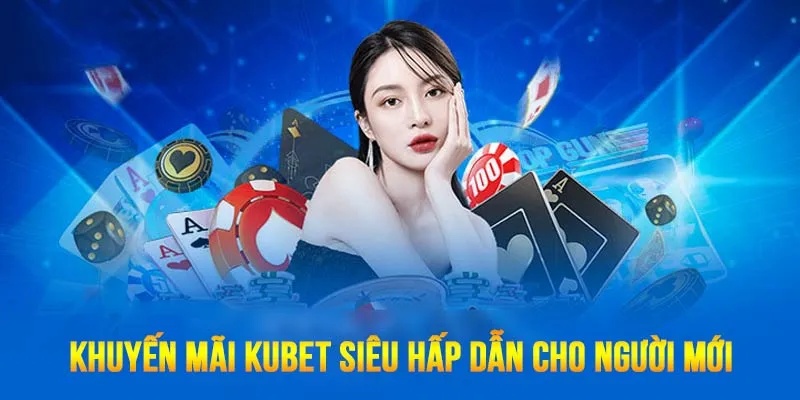 Ưu đãi nhiệm vụ tuần đầy giá trị dành cho hội viên Kubet